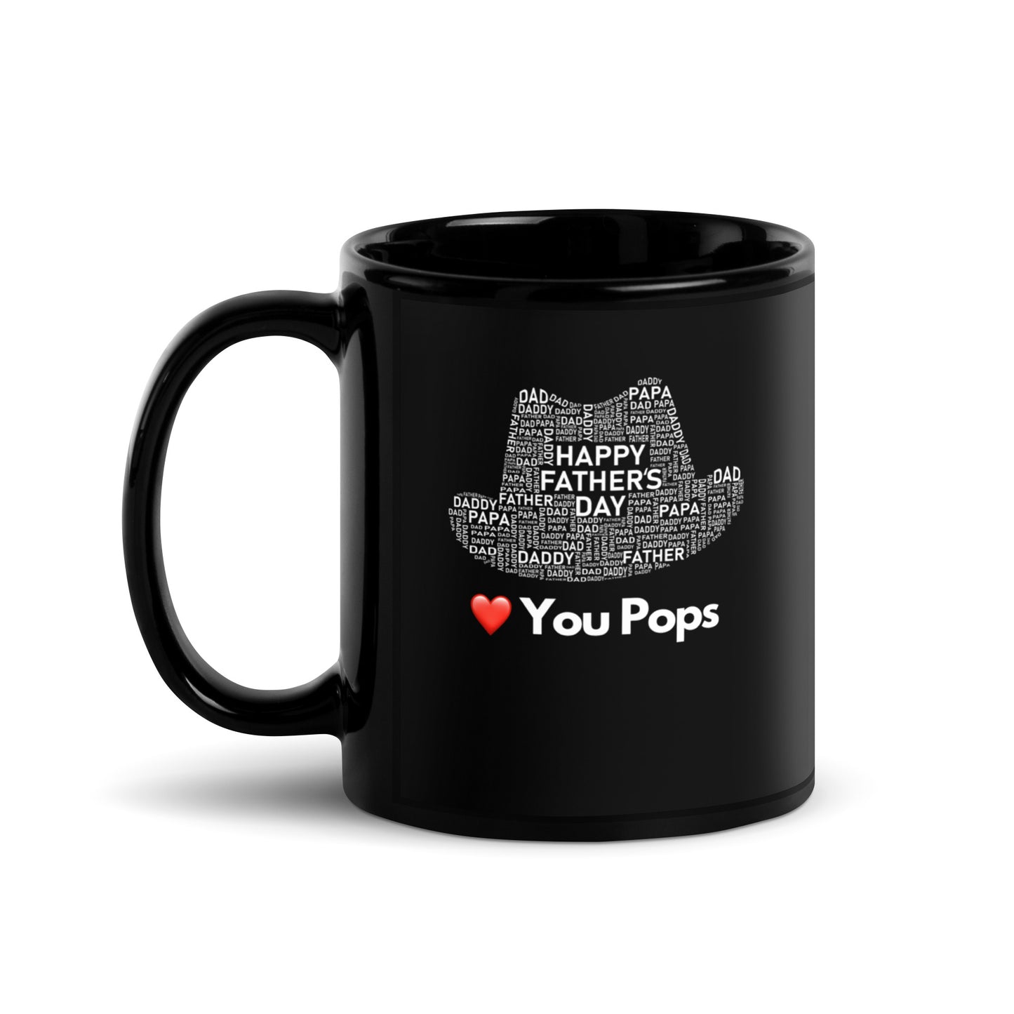 Father's Day #13 "❤️ You Pops" Black Glossy Mug