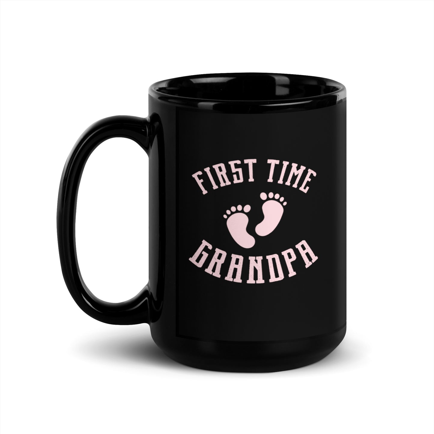 Grandad #01 "First Time Grandpa" (Pink) Black Glossy Mug