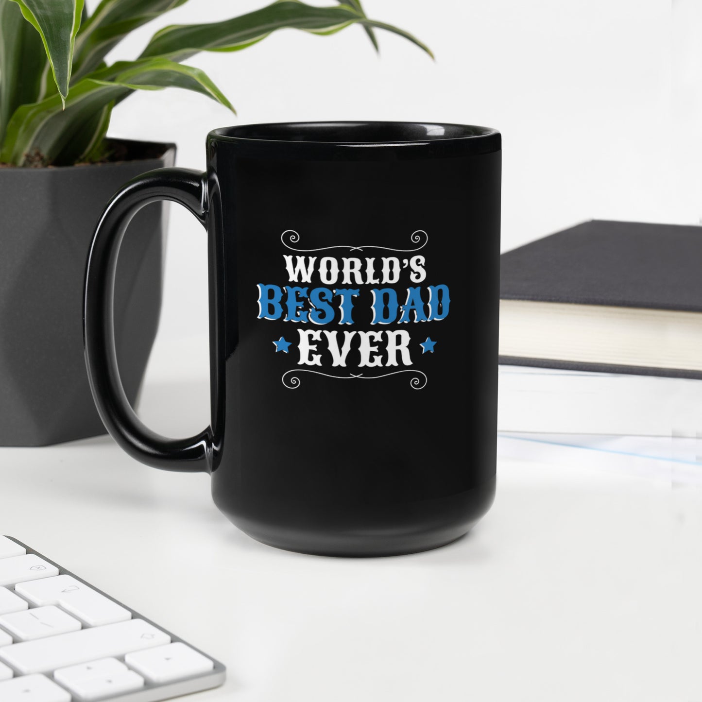 Dad #07 "WORLD'S BEST DAD EVER" Black Glossy Mug