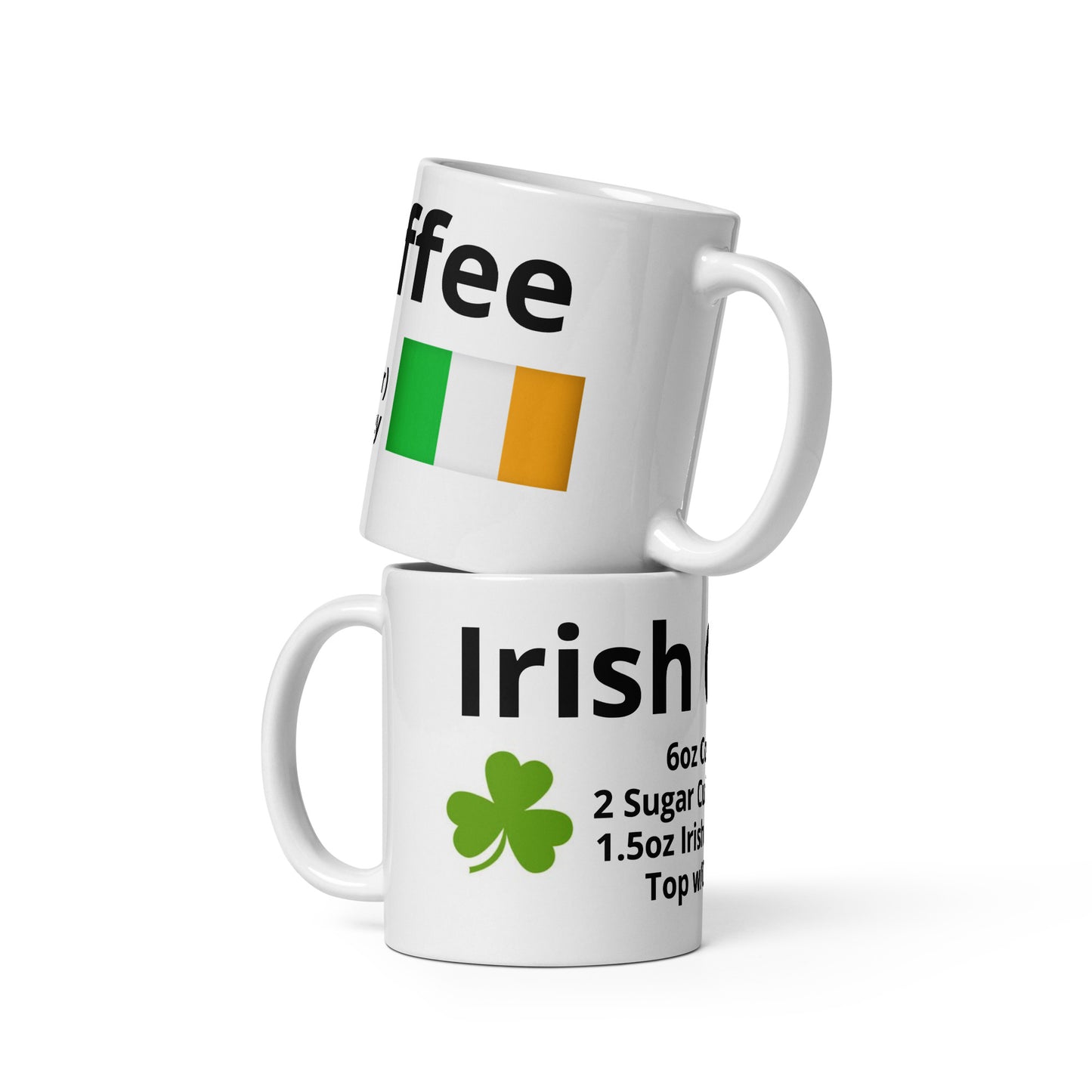 Hot Toddy "Irish Coffee" Recipe Full Wrap White glossy mug