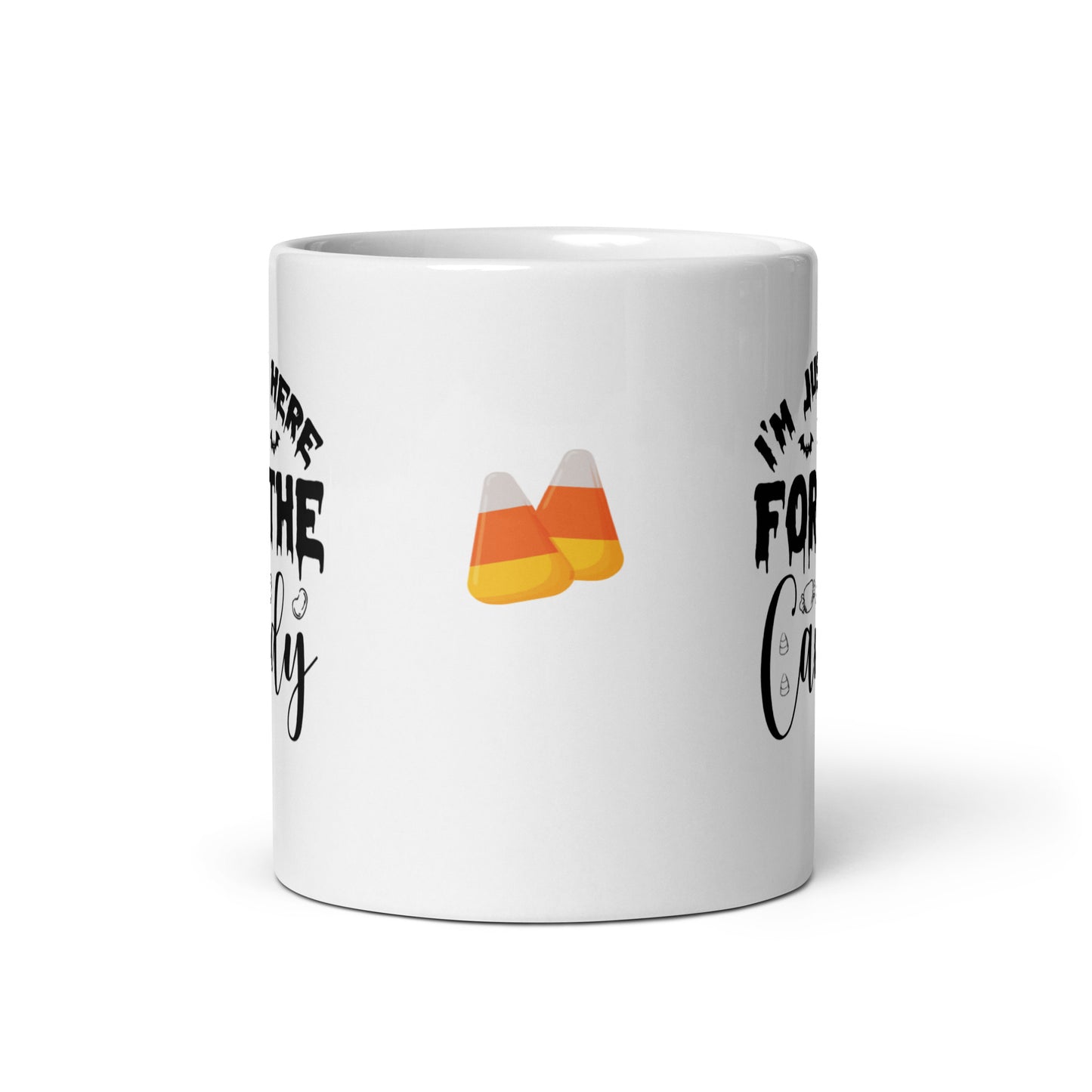 Halloween #16 "I'M JUST HERE FOR THE Candy" Full Wrap White glossy mug