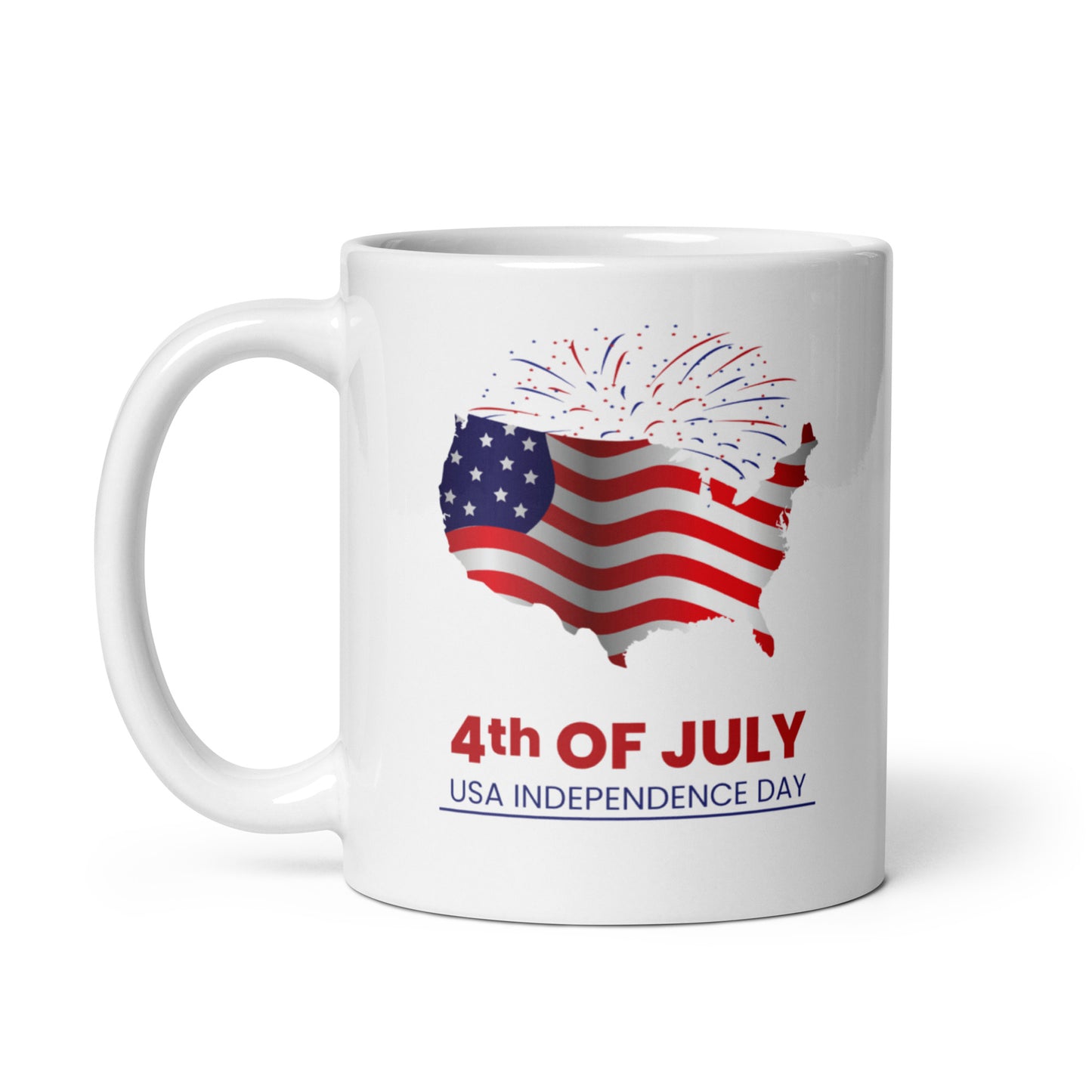 4th of July #12 "4th OF JULY USA INDEPENDENCE DAY" White glossy mug