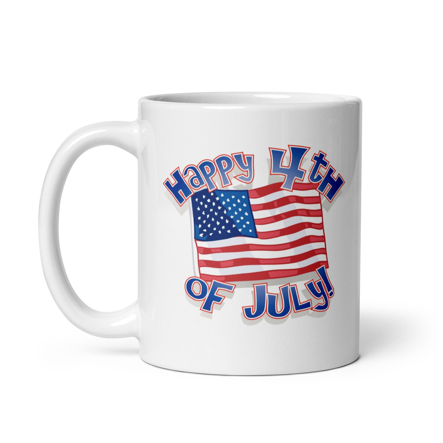 4th of July #03 "Happy 4th of July" White Glossy Mug