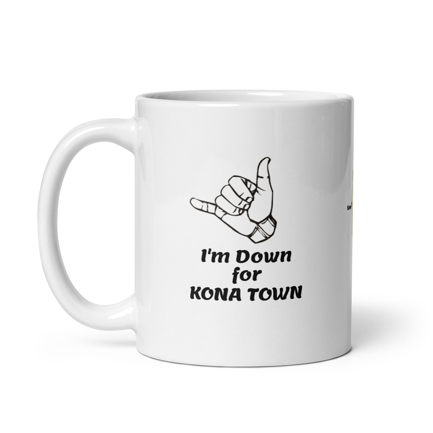 Great Destinations #02 "I'm Down for Kona Town" Full Wrap White glossy mug