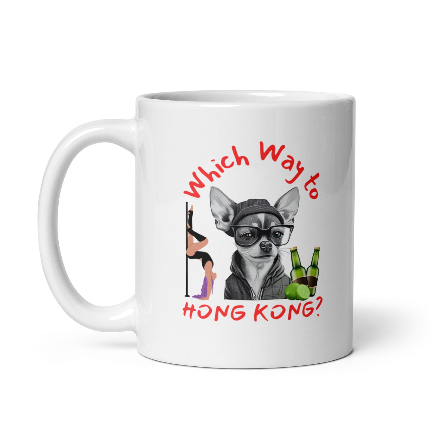 Rude, Crude, and Funny #01 "Which Way to HONG KONG" White glossy mug