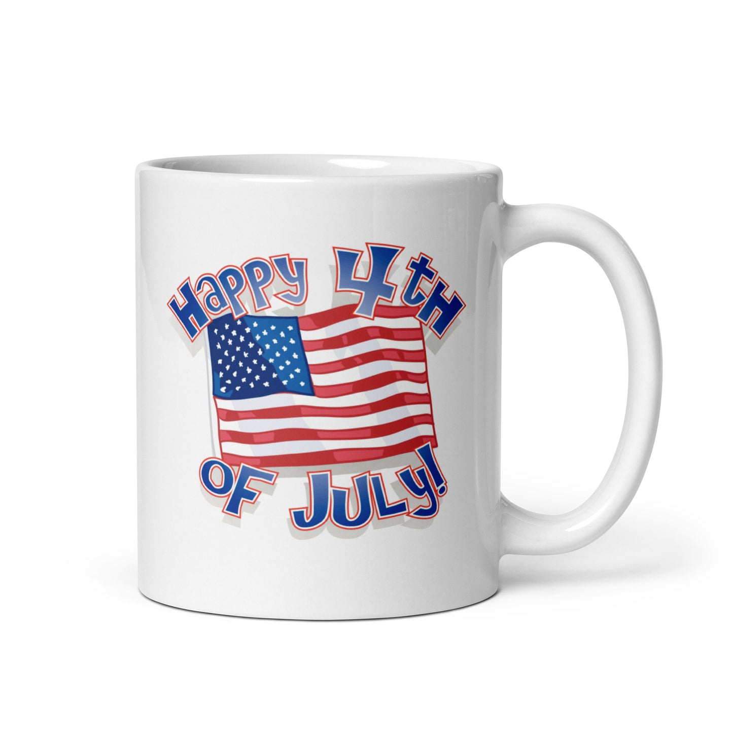 4th of July #03 "Happy 4th of July" White Glossy Mug