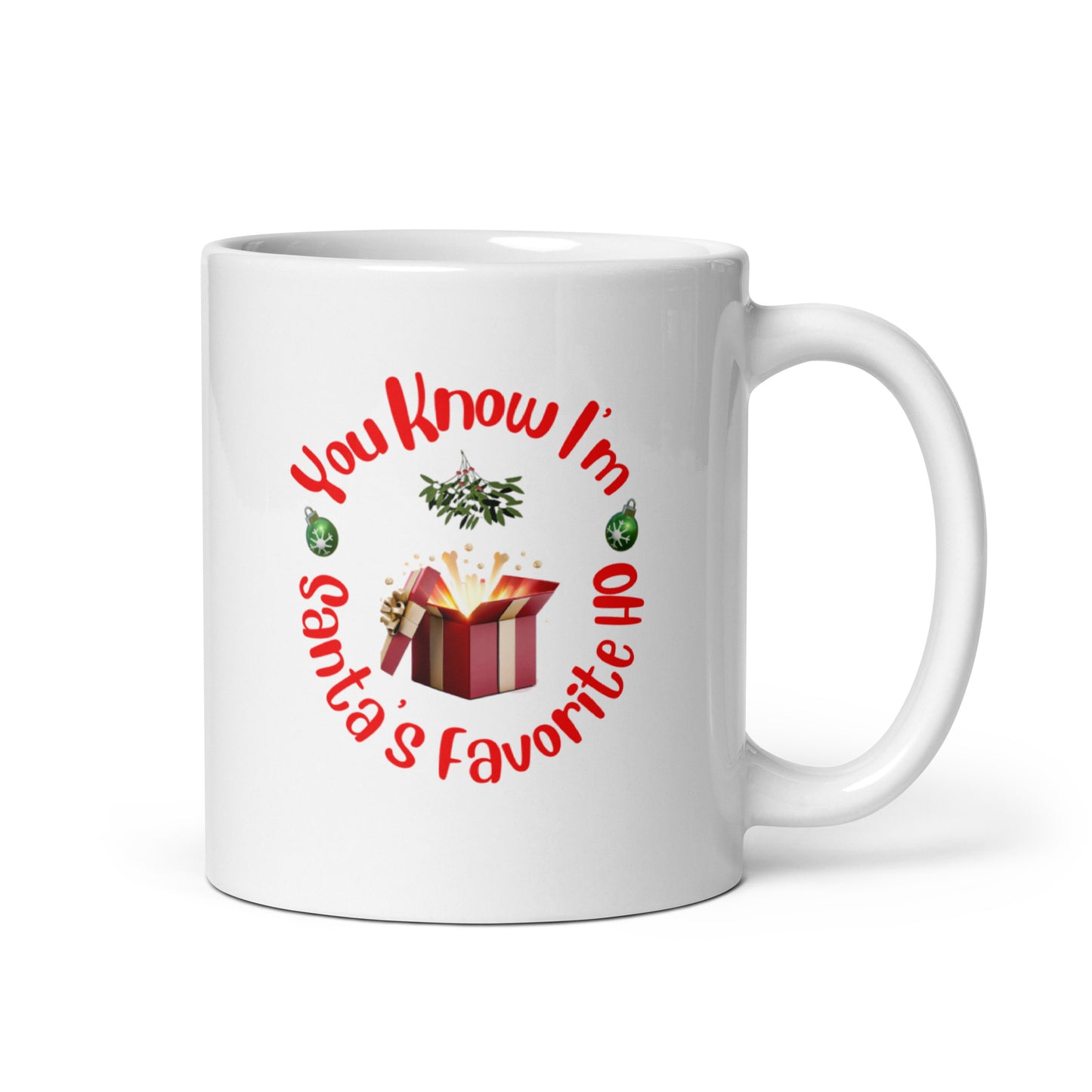 Rude, Crude, and Funny #09 "You Know I'm Santa's Favorite HO" White glossy mug