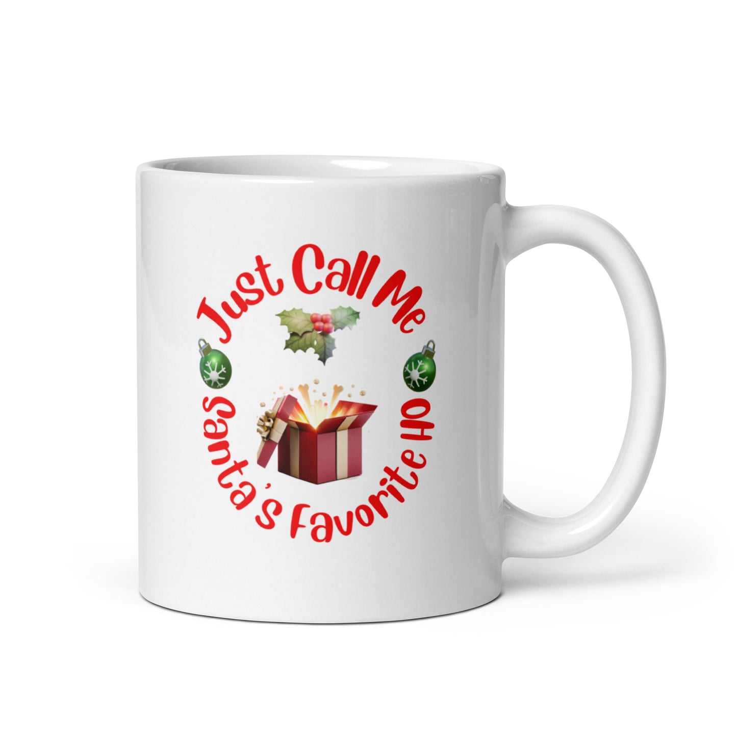 Rude, Crude, and Funny #08 "Just Call Me Santa's Favorite HO" White glossy mug