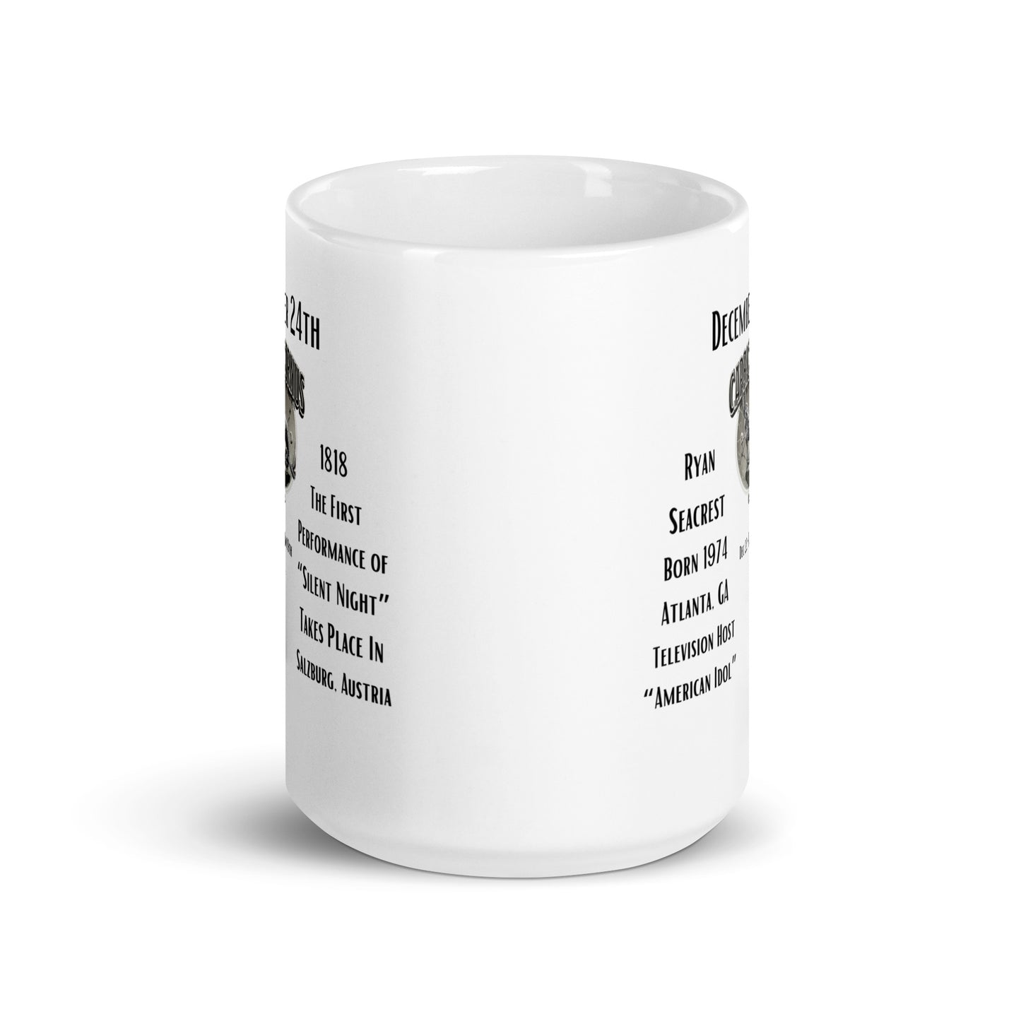 On This Day: Birthday Series - December 24th - (A) Ryan Seacrest & "Silent Night" - White glossy mug