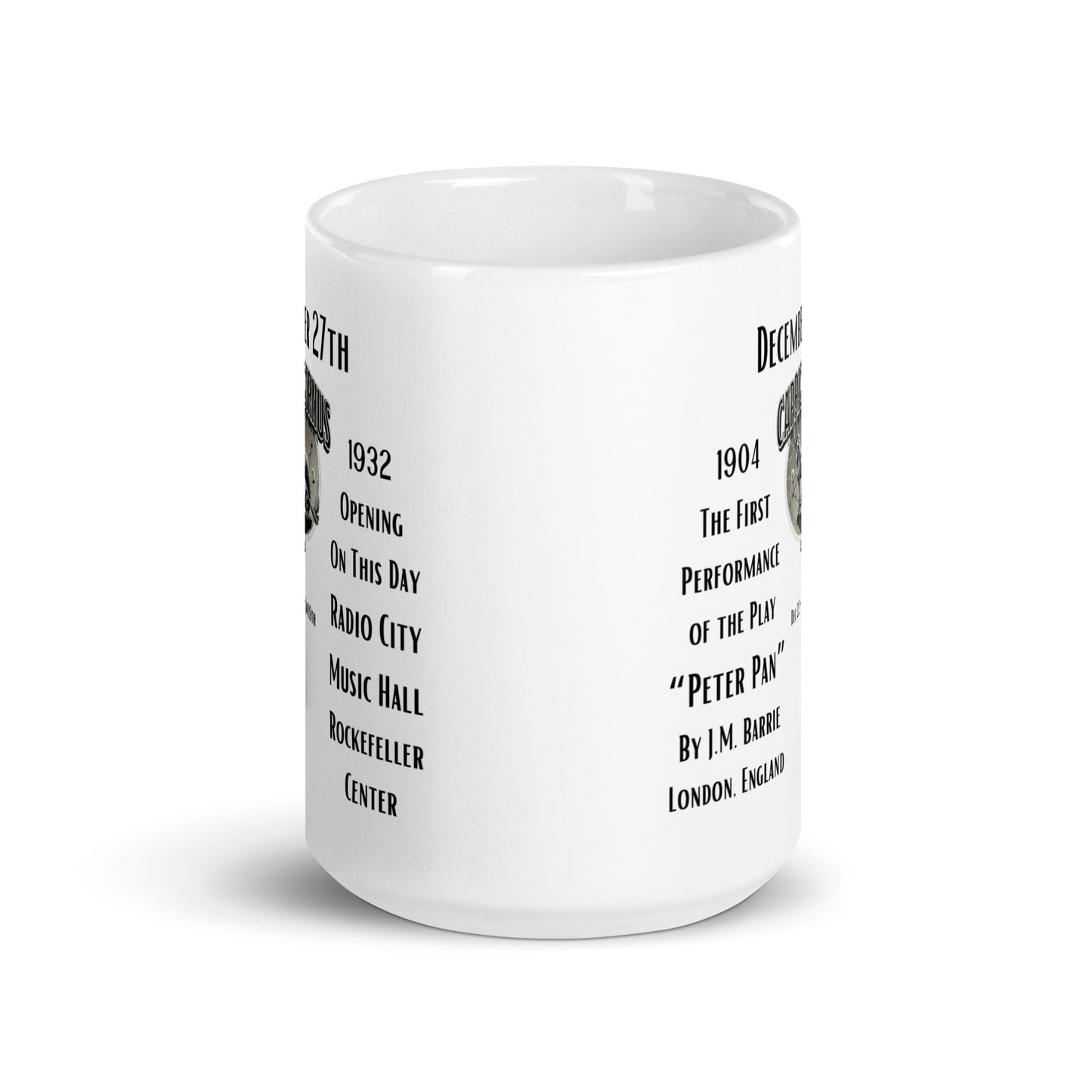 On This Day: Birthday Series - December 27th - (B) "Peter Pan" & Radio City Music Hall - White glossy mug