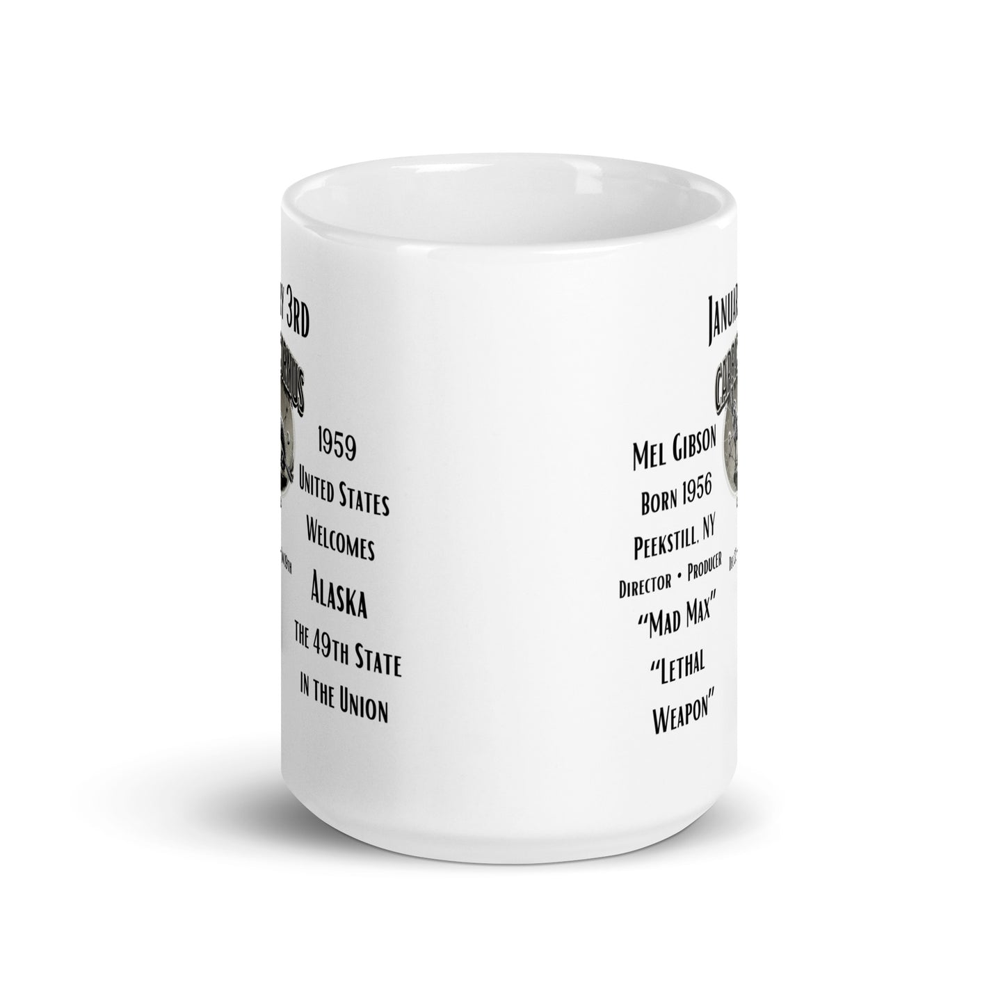 On This Day: Birthday Series - January 03rd - (A) Mel Gibson & Alaska - White glossy mug