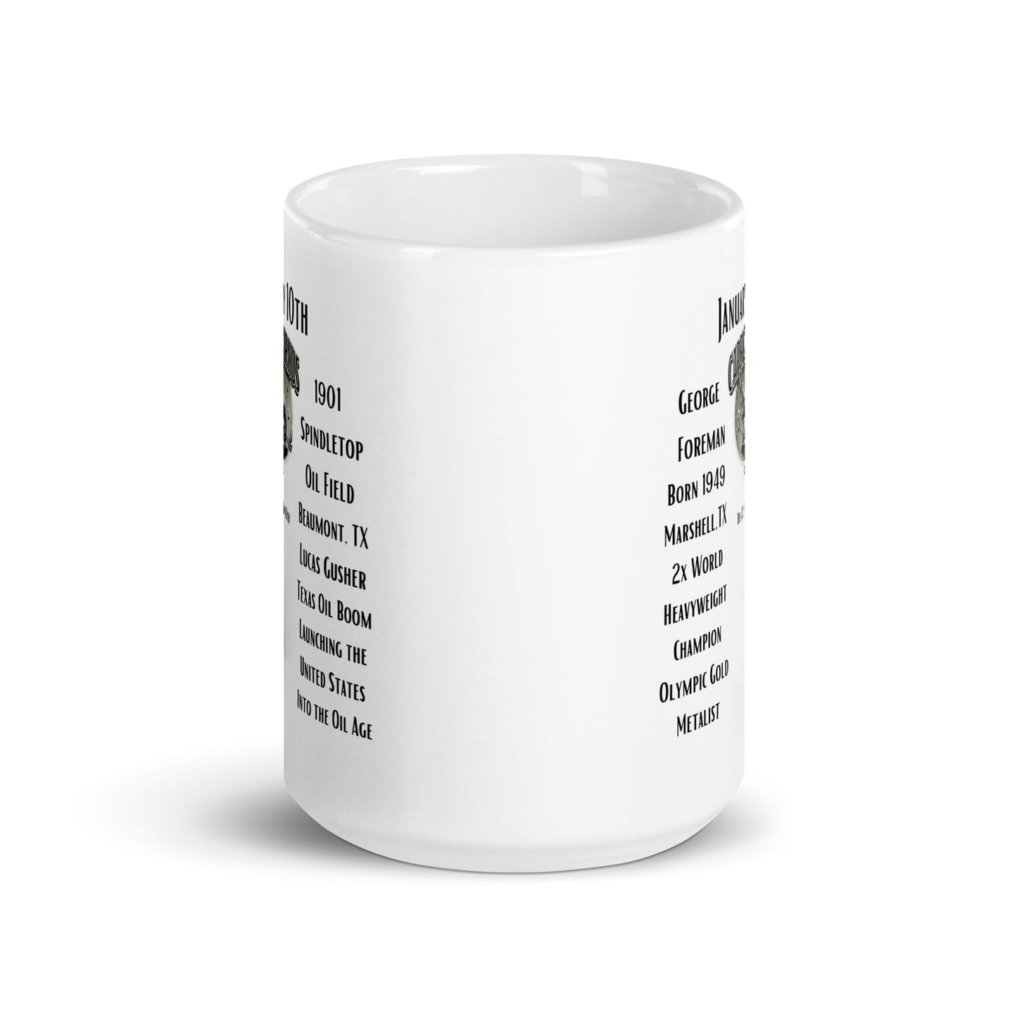 On This Day: Birthday Series - January 10th - (C) George Foreman & Texas Oil Boom - White glossy mug