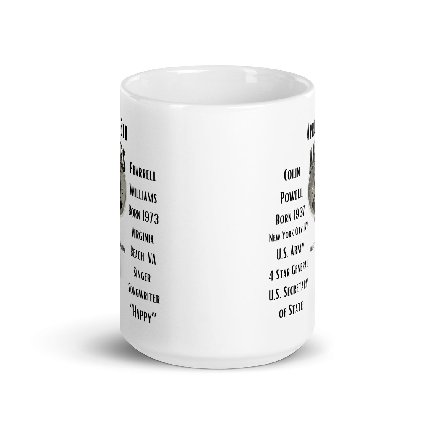 On This Day: Birthday Series - April 05th - (A) Colin Powell & Pharrell Williams - White glossy mug