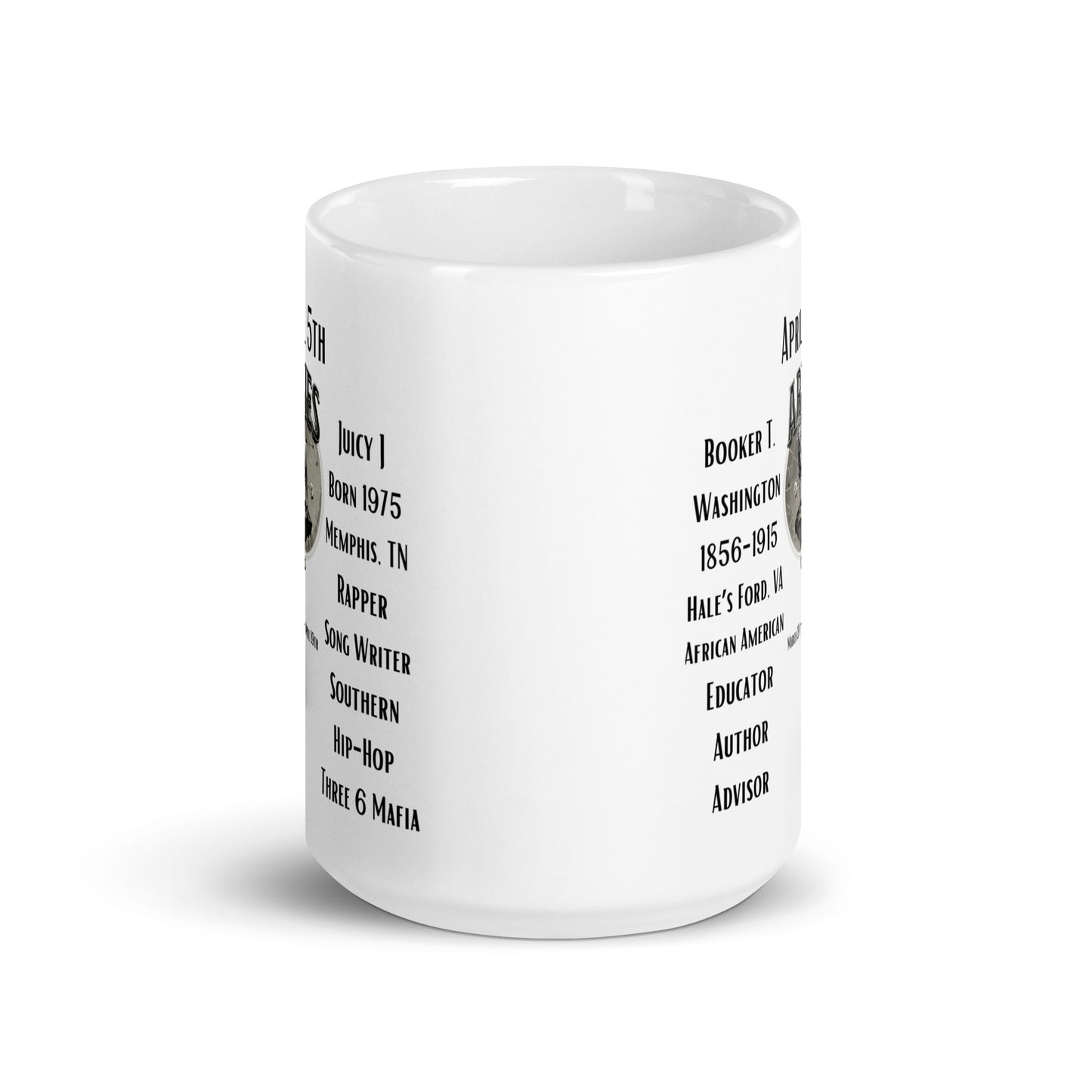 On This Day: Birthday Series - April 05th - (B) Booker T. Washington & Juicy J - White glossy mug