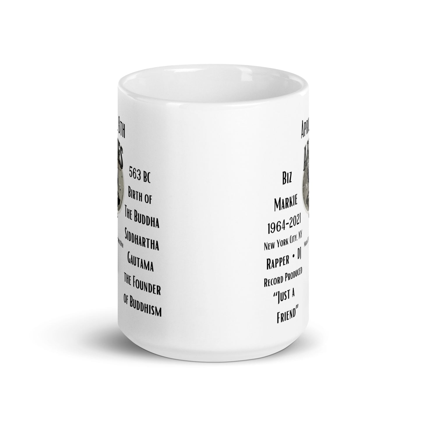 On This Day: Birthday Series - April 08th - (A) Biz Markie & Buddha - White glossy mug