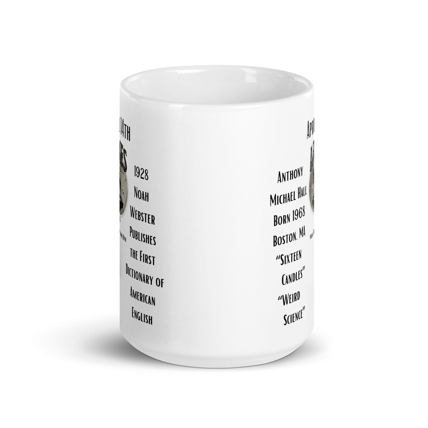 On This Day: Birthday Series - April 14th - (B) Anthony Michael Hall & Webster's Dictionary - White glossy mug