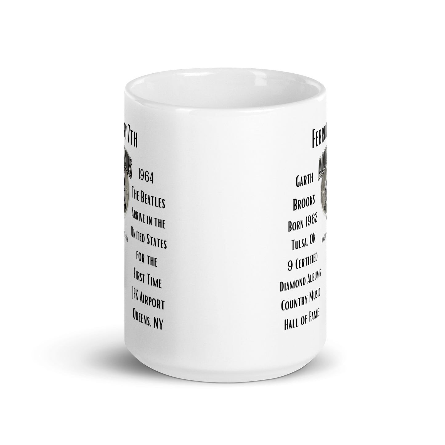 On This Day: Birthday Series - February 07th - (B) Garth Brooks & The Beatles - White glossy mug