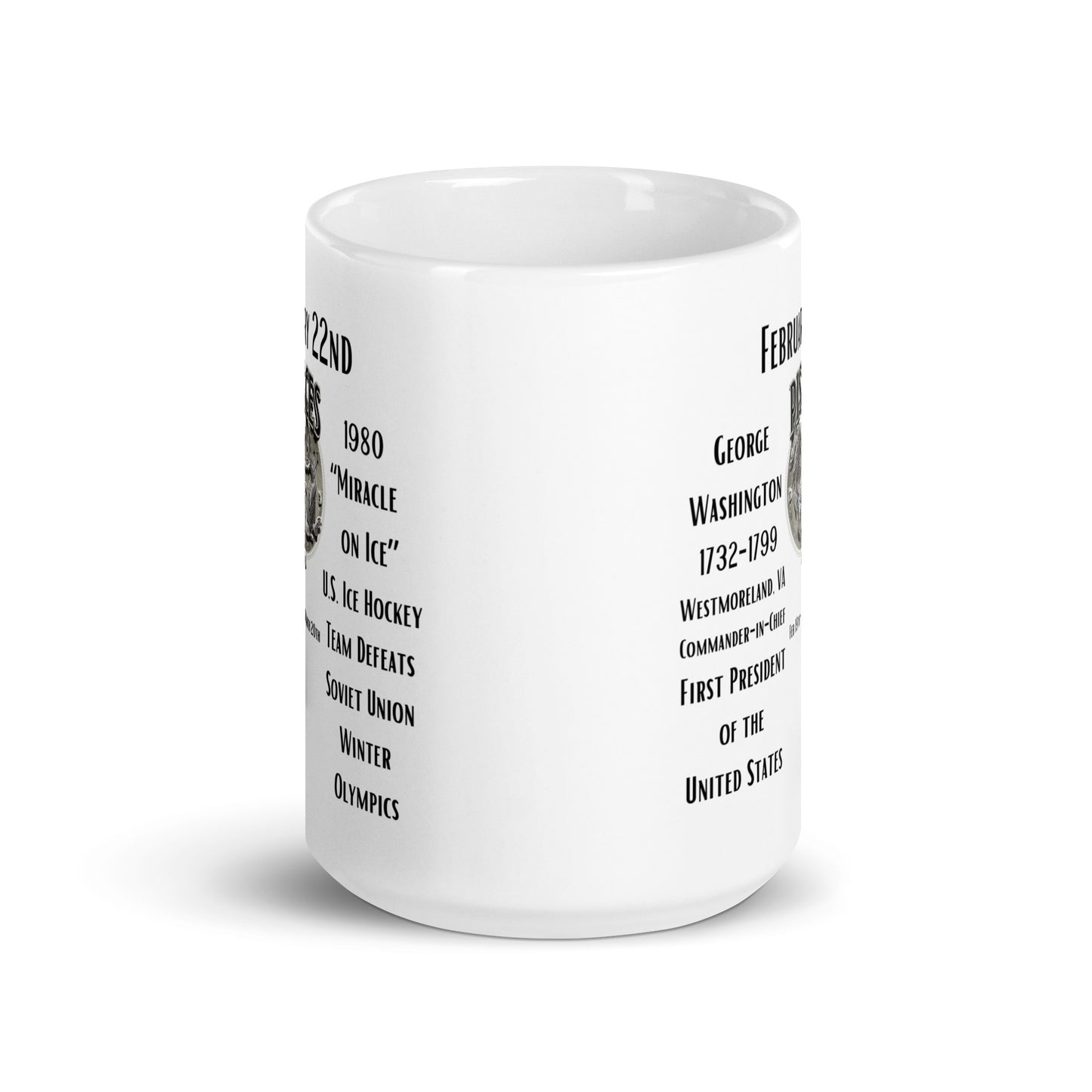 On This Day: Birthday Series - February 22nd - (A) George Washington & "Miracle On Ice" - White glossy mug