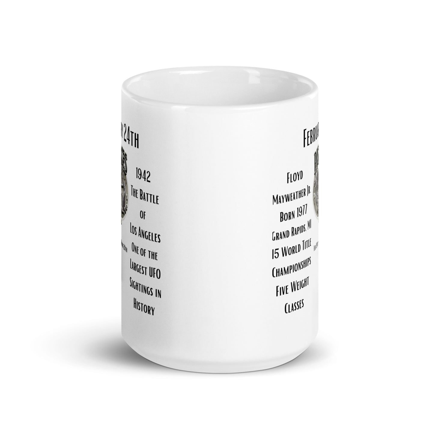 On This Day: Birthday Series - February 24th - (B) Floyd Mayweather Jr. & The Battle of Los Angeles - White glossy mug