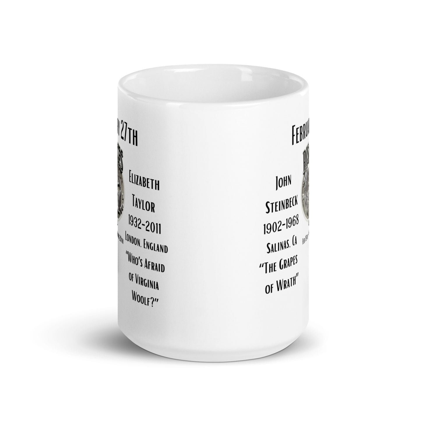 On This Day: Birthday Series - February 27th - (A) John Steinbeck & Elizabeth Taylor - White glossy mug