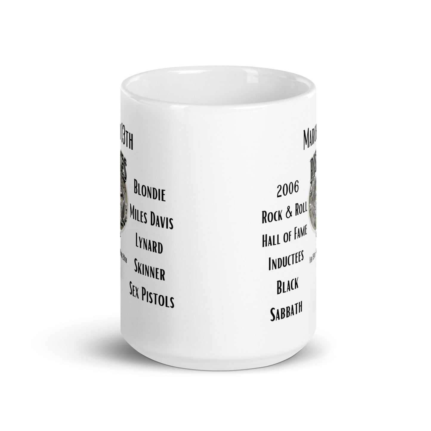 On This Day: Birthday Series - March 13th - (B) 2006 Rock & Roll Hall of Fame Inductees - White glossy mug