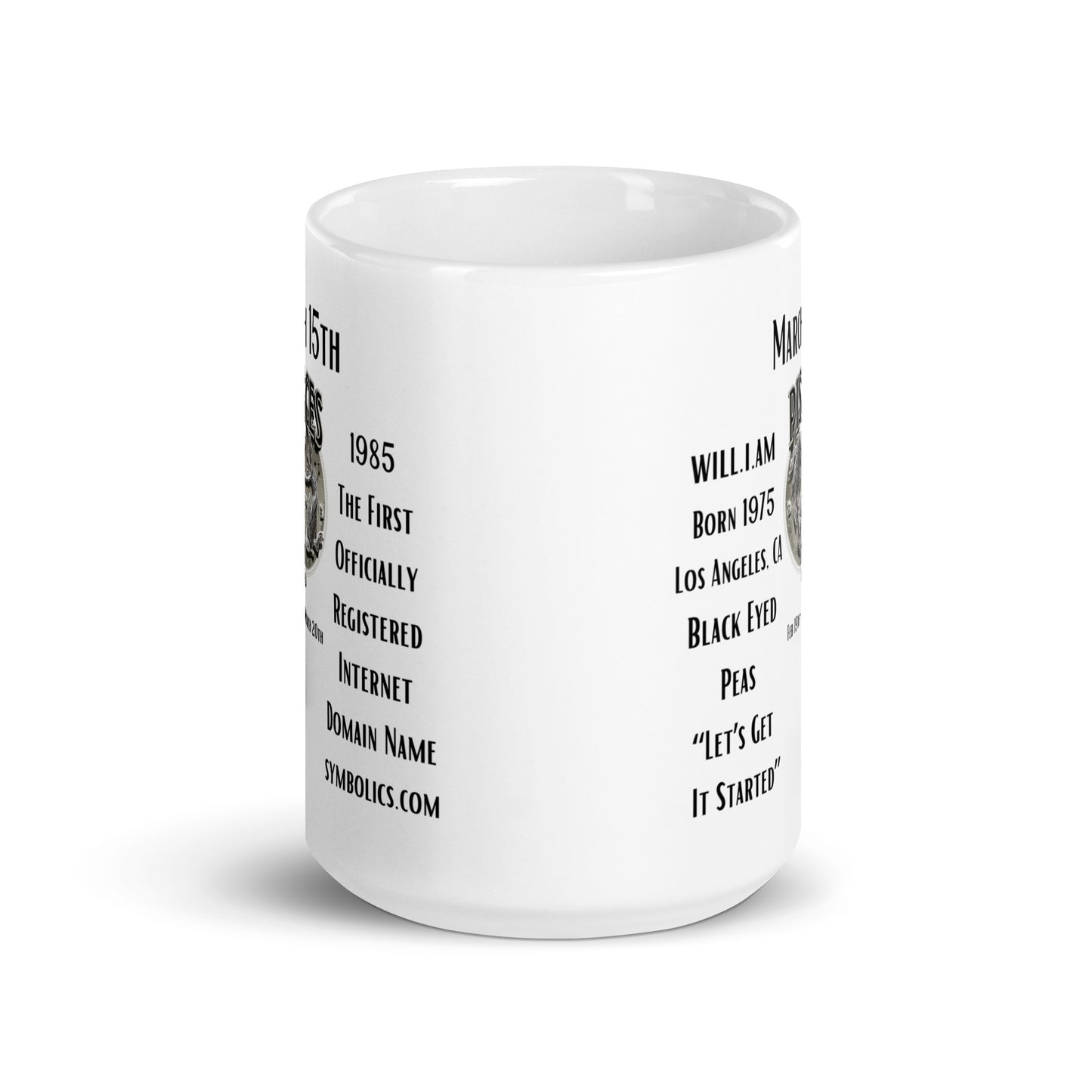 On This Day: Birthday Series - March 15th - (B) will.i.am & 1st Registered .com - White glossy mug