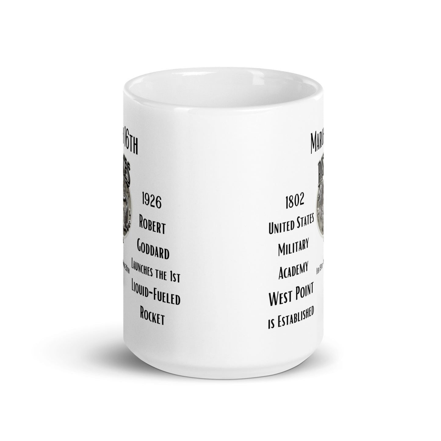 On This Day: Birthday Series - March 16th - (B) West Point & First Rocket Launch - White glossy mug