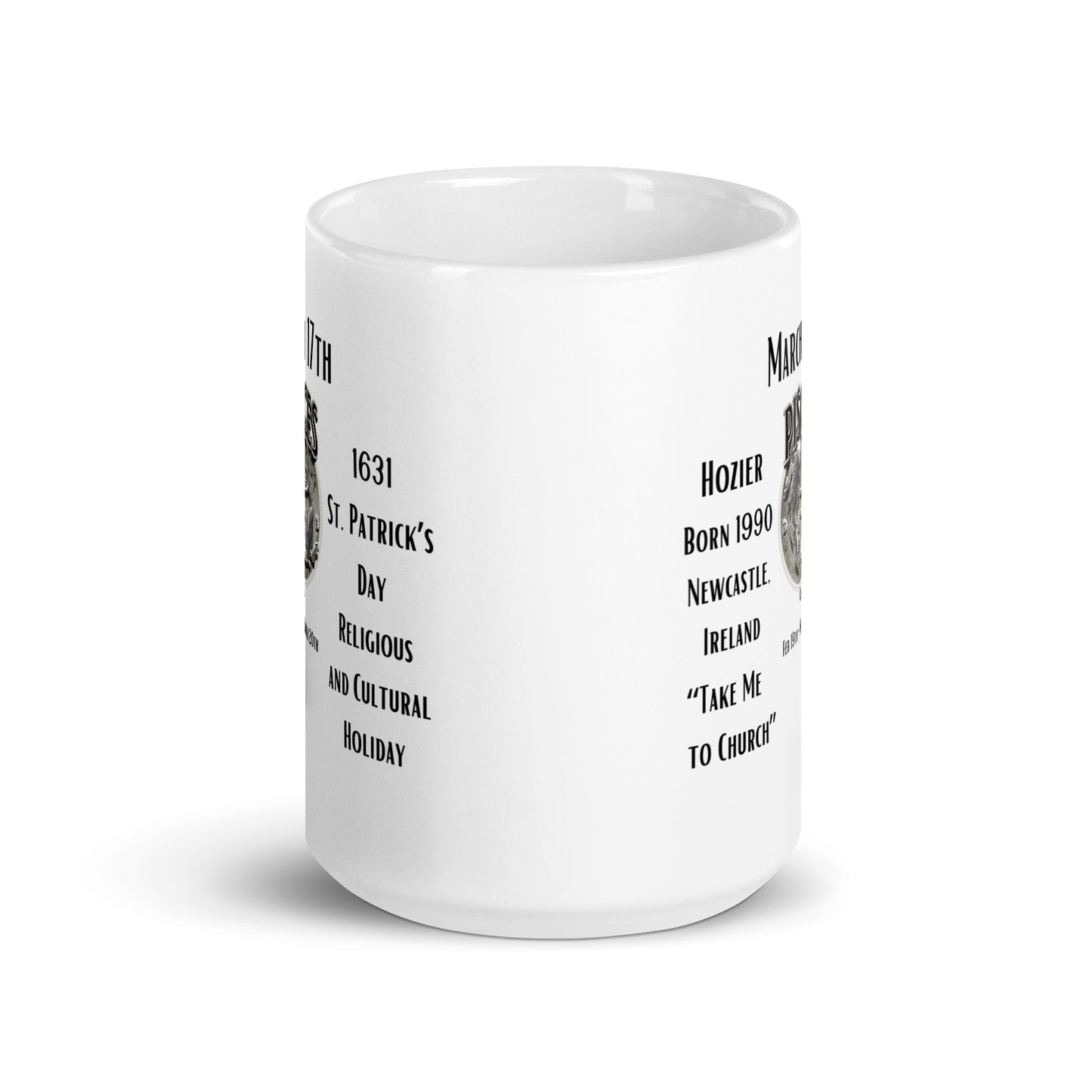 On This Day: Birthday Series - March 17th - (B) Hozier & St. Patricks Day - White glossy mug