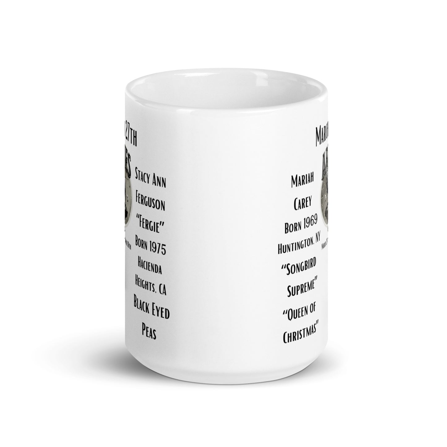 On This Day: Birthday Series - March 27th - (B) Mariah Carey & Fergie - White glossy mug