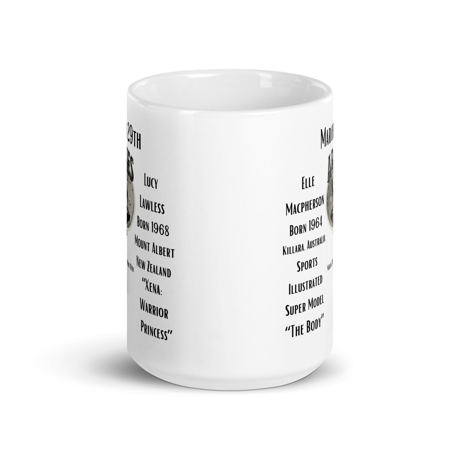 On This Day: Birthday Series - March 29th - (A) Elle Macpherson & Lucy Lawless - White glossy mug