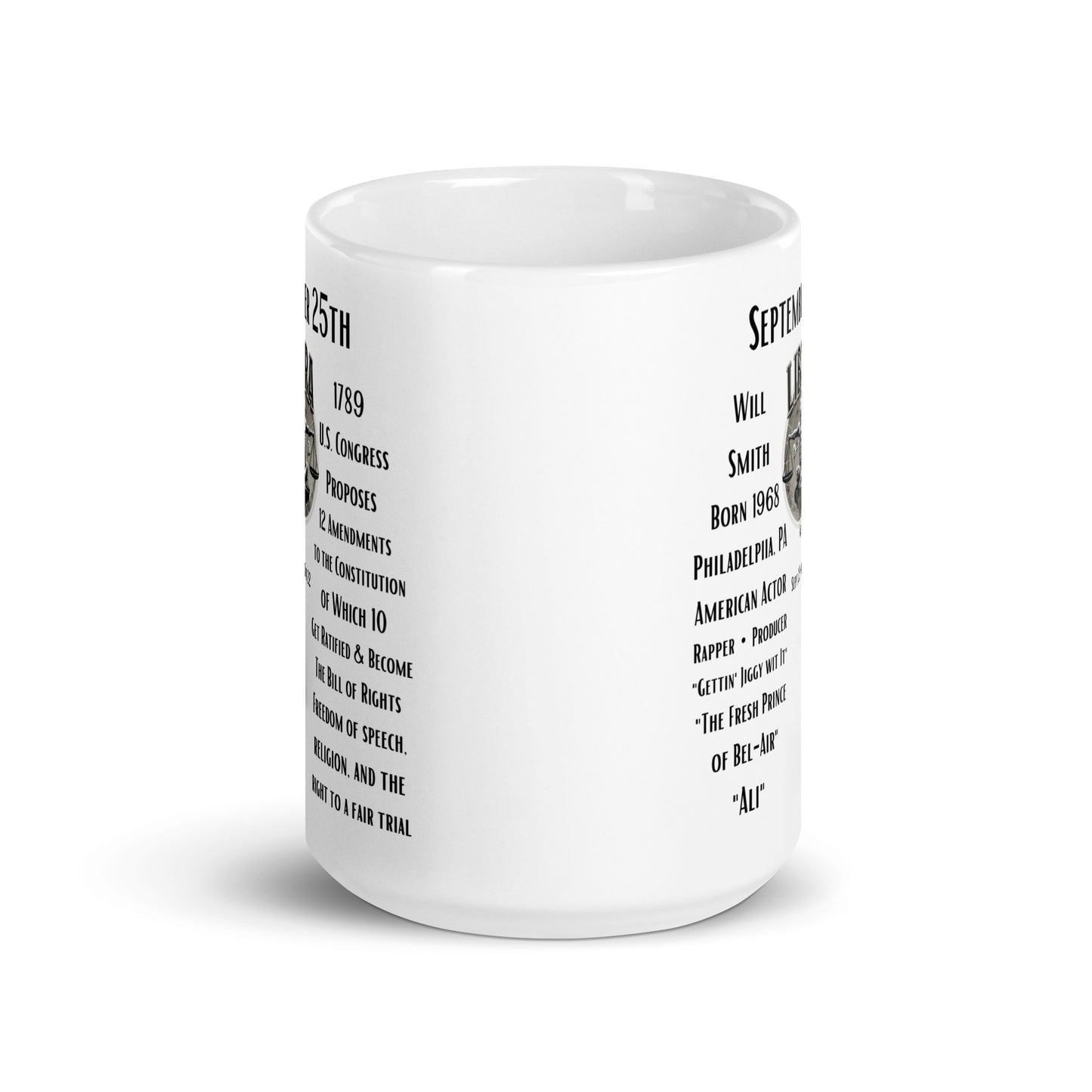 On This Day: Birthday Series - September 25th - (B) Will Smith & U.S. Congress Proposed Bill of Rights - White glossy mug