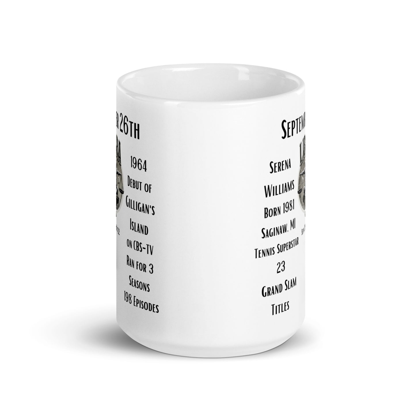 On This Day: Birthday Series - September 26th - (B) Serena Williams & "Gilligan's Island" - White glossy mug