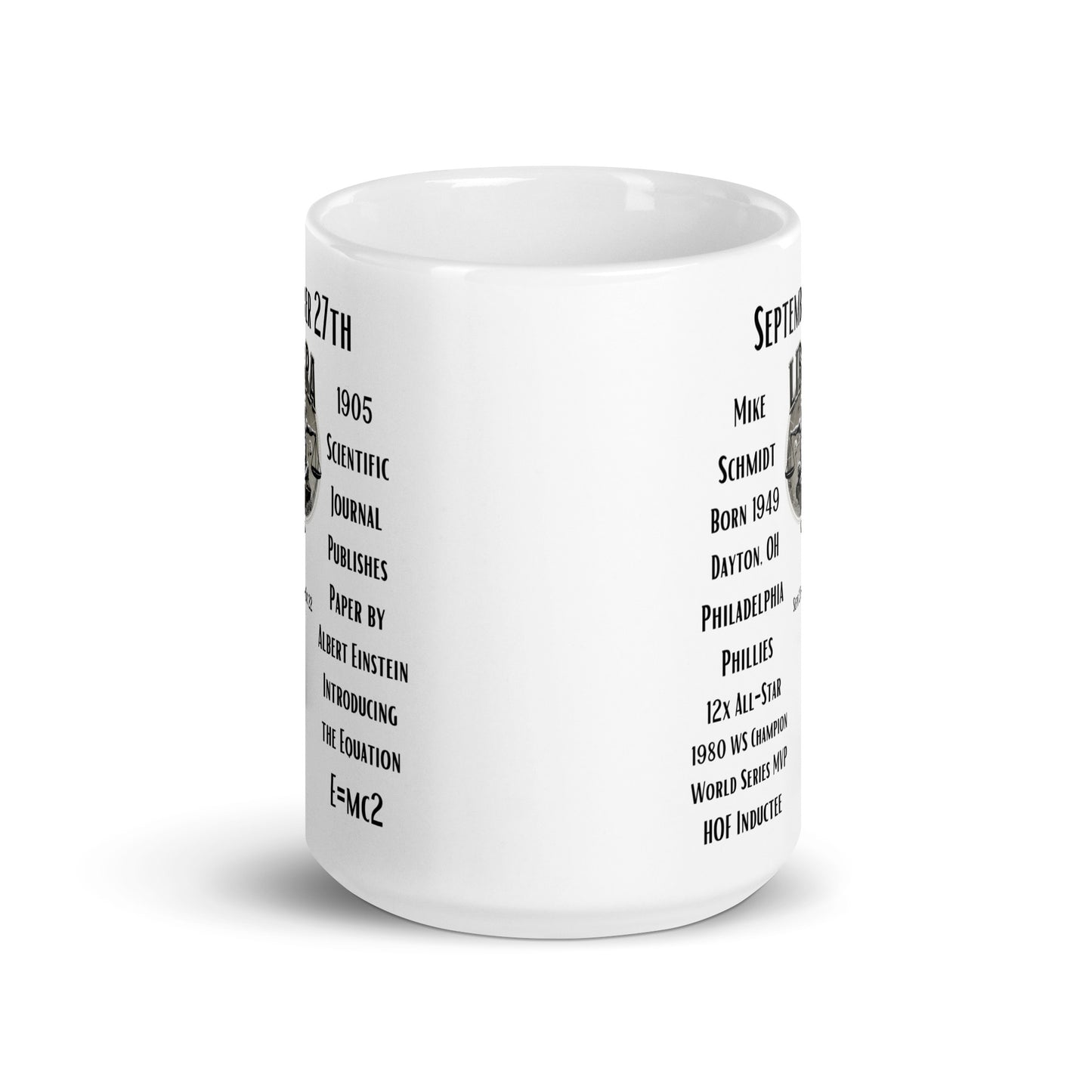 On This Day: Birthday Series - September 27th - (A) Mike Schmidt & Albert Einstein - White glossy mug