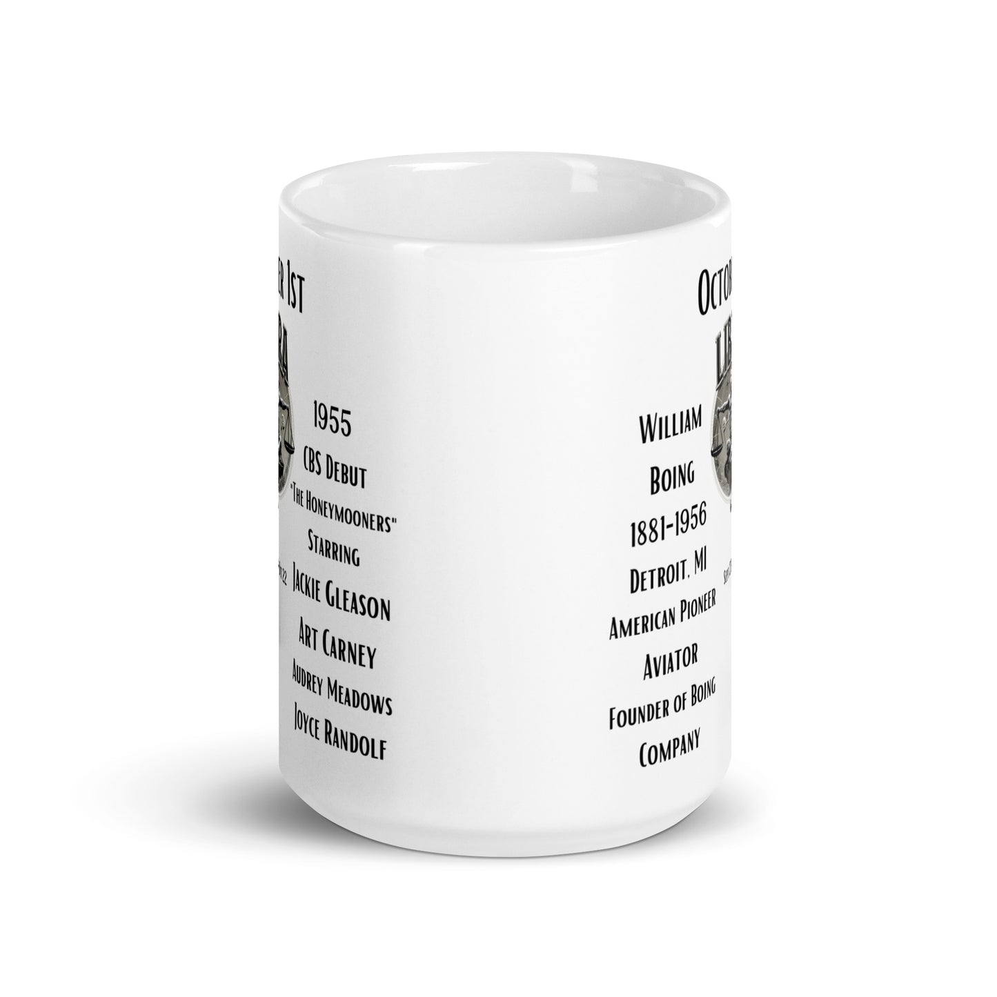 On This Day: Birthday Series - October 01st - (D) William Boeing & "The Honeymooners" - White glossy mug