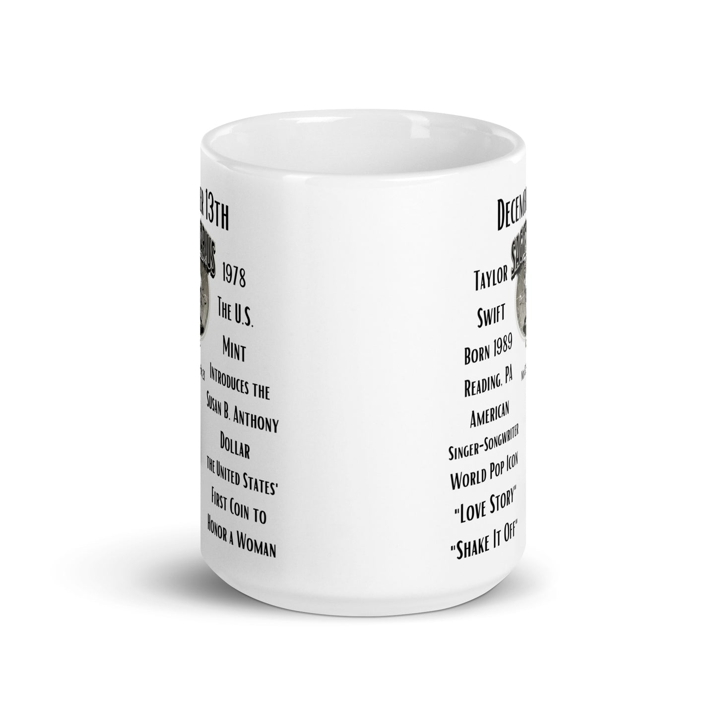 On This Day: Birthday Series - December 13th - (A) Taylor Swift & Susan B. Anthony - White glossy mug