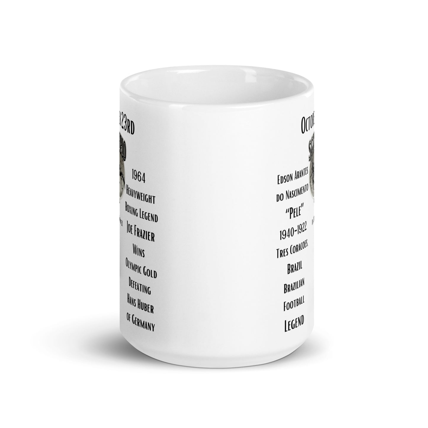 On This Day: Birthday Series - October 23rd - (B) Pelé & Joe Frazier - White Glossy Mug