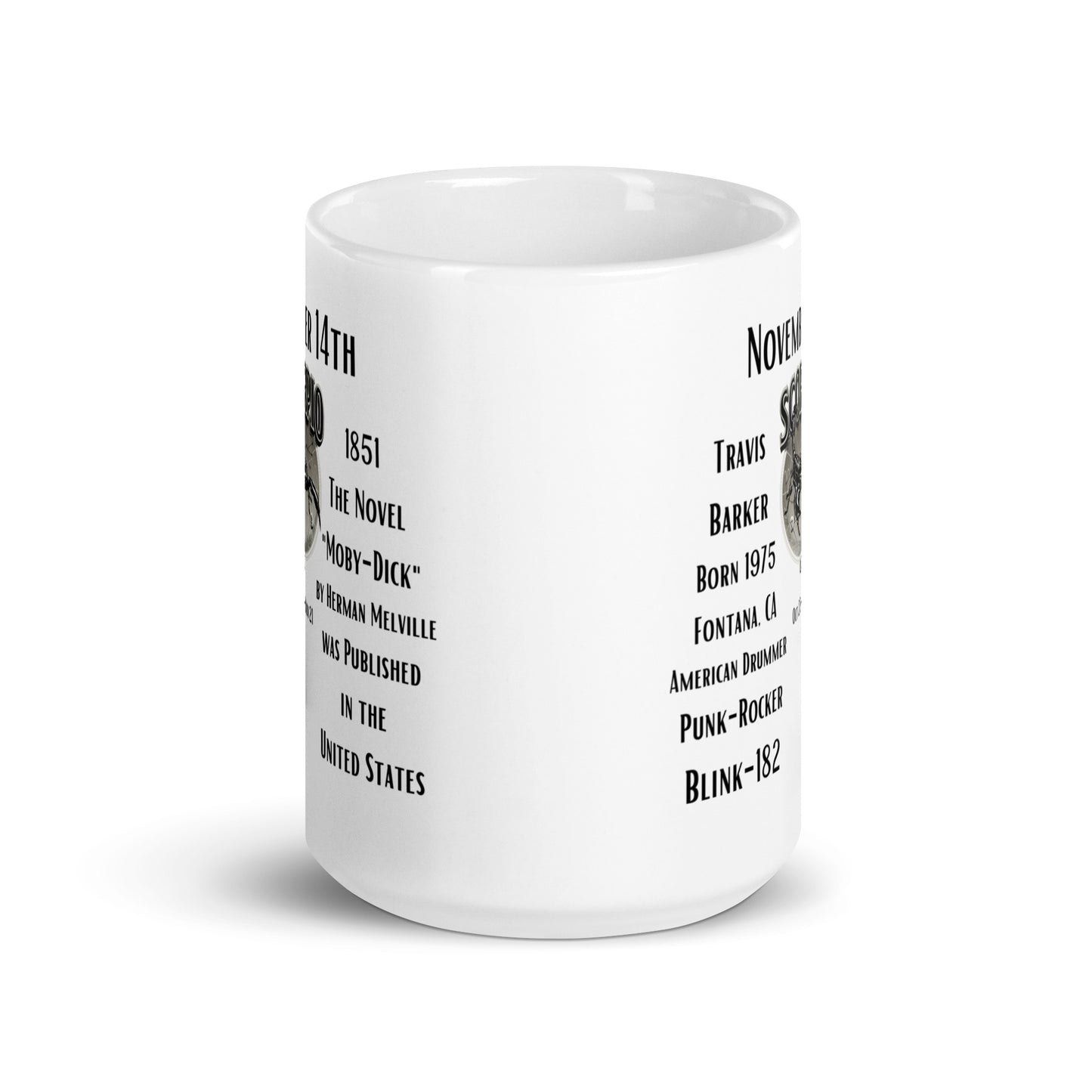 On This Day: Birthday Series - November 14th - (C) Travis Barker & Moby-Dick - White glossy mug