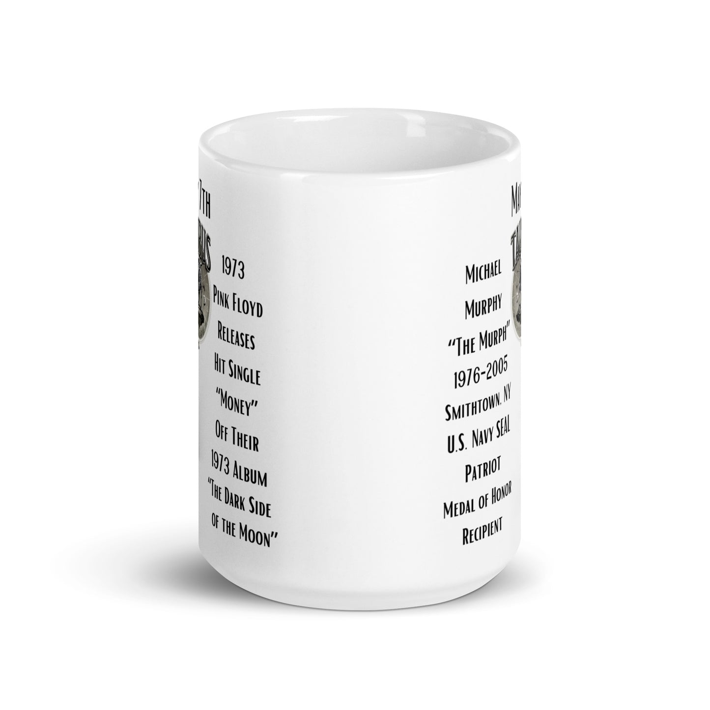 On This Day: Birthday Series - May 07th - (C) Michael "The Murph" Murphy & Pink Floyd's "Money" - White glossy mug