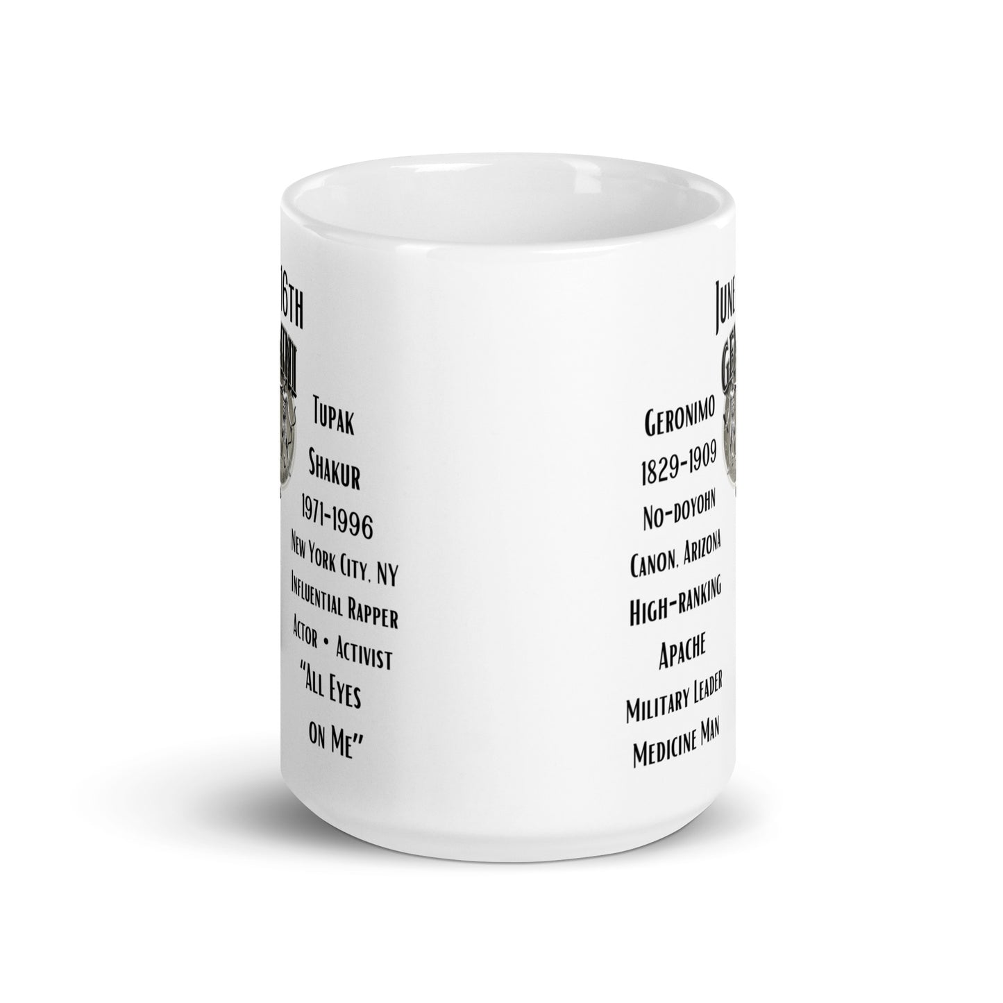 On This Day: Birthday Series - June 16th - (A) Geronimo & Tupac Shakur - White glossy mug