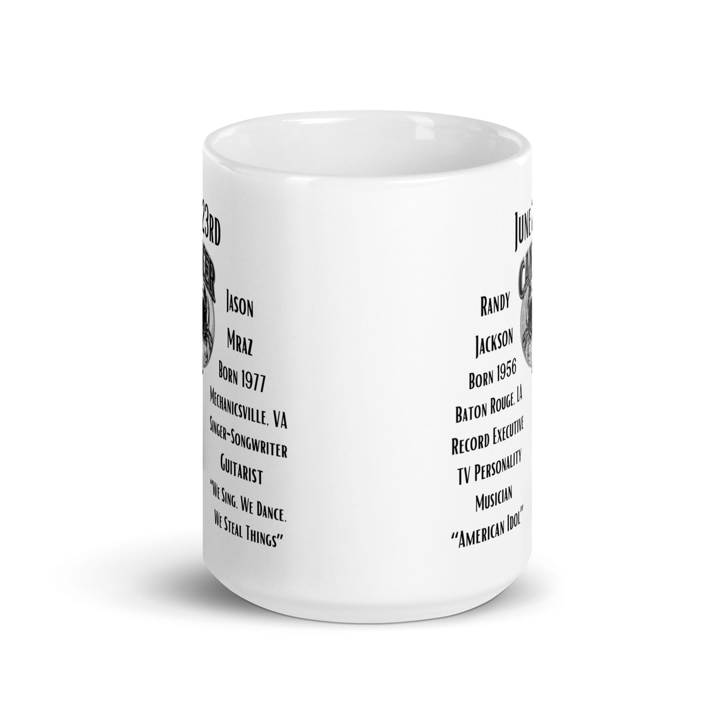 On This Day: Birthday Series - June 23rd - (A) Randy Jackson & Jason Mraz - White glossy mug