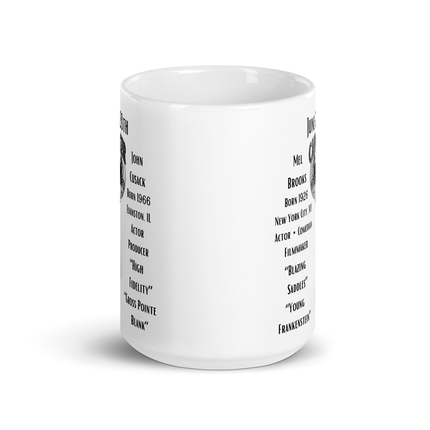 On This Day: Birthday Series - June 28th - Mel Brooks & John Cusack - White glossy mug