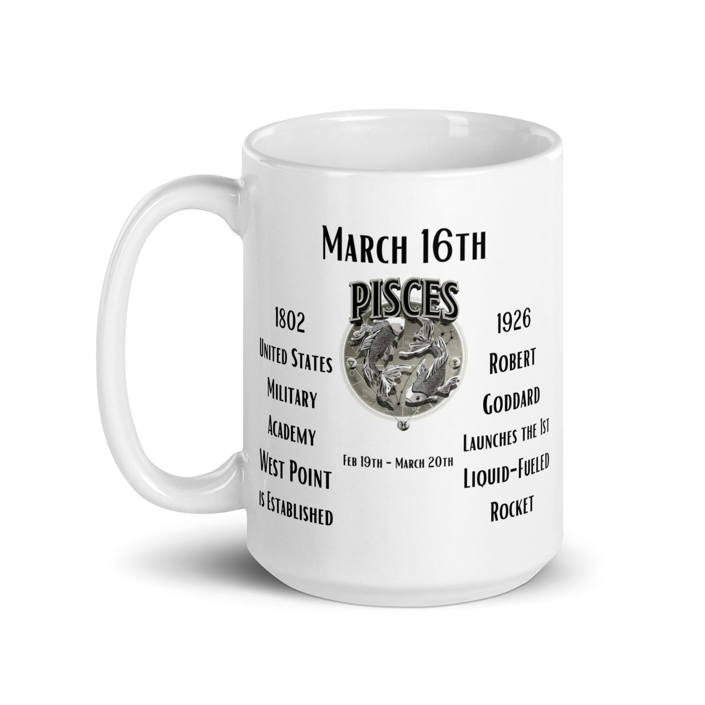 On This Day: Birthday Series - March 16th - (B) West Point & First Rocket Launch - White glossy mug