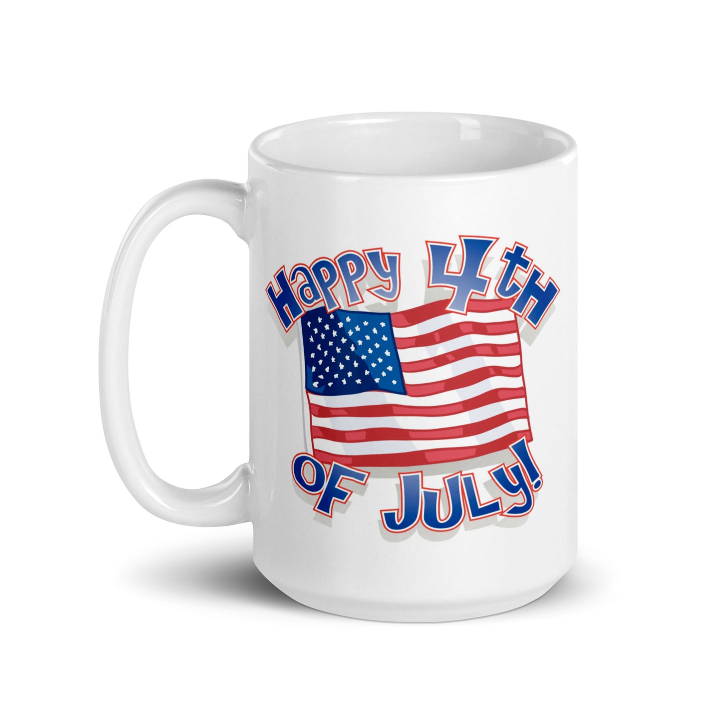 4th of July #03 "Happy 4th of July" White Glossy Mug