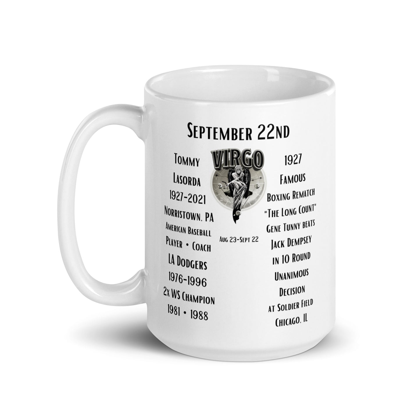 On This Day: Birthday Series - September 22nd - (A) Tommy Lasorda & "The Long Count" - White glossy mug