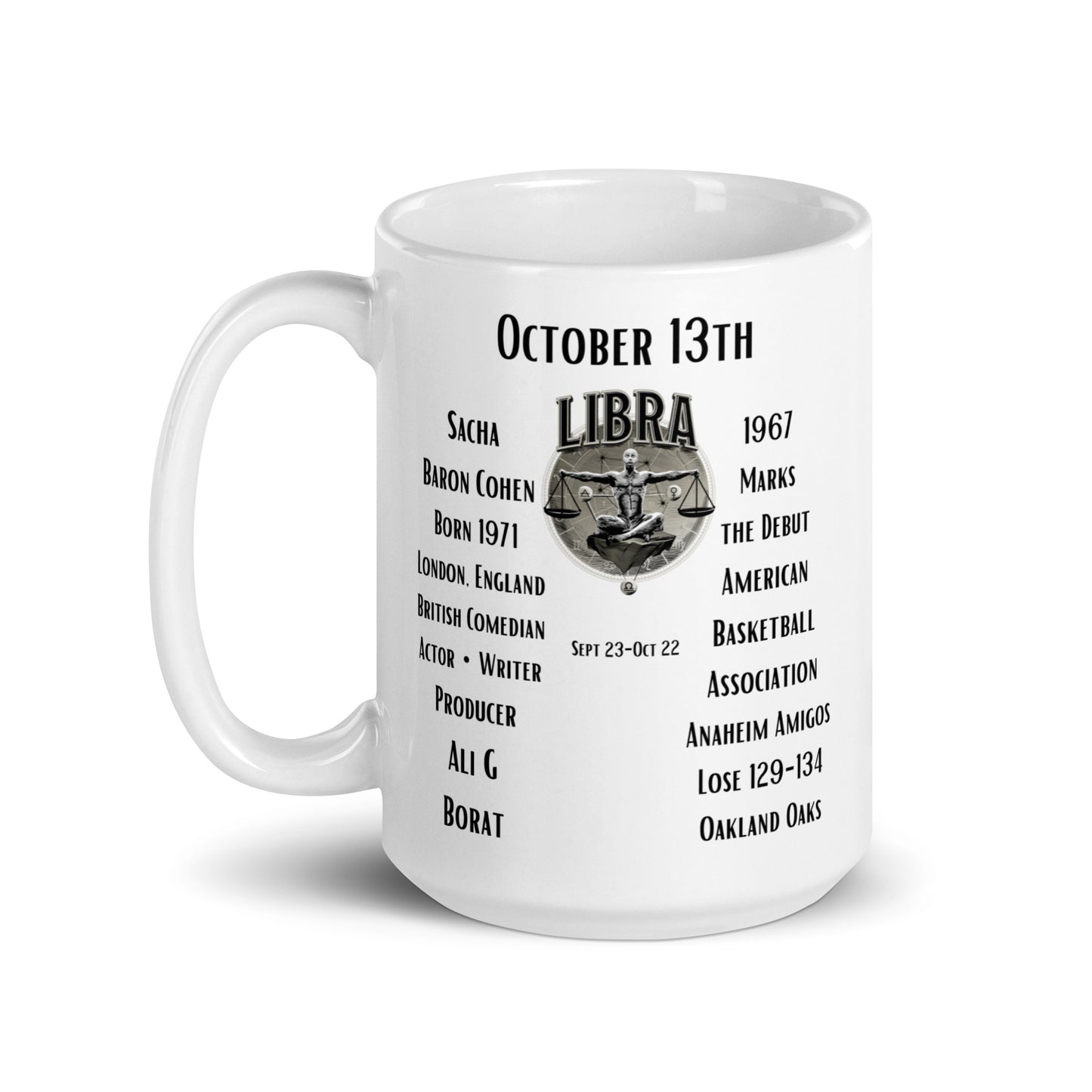 On This Day: Birthday Series - October 13th - (C) Sacha Baron Cohen & American Basketball Association (ABA) - White glossy mug