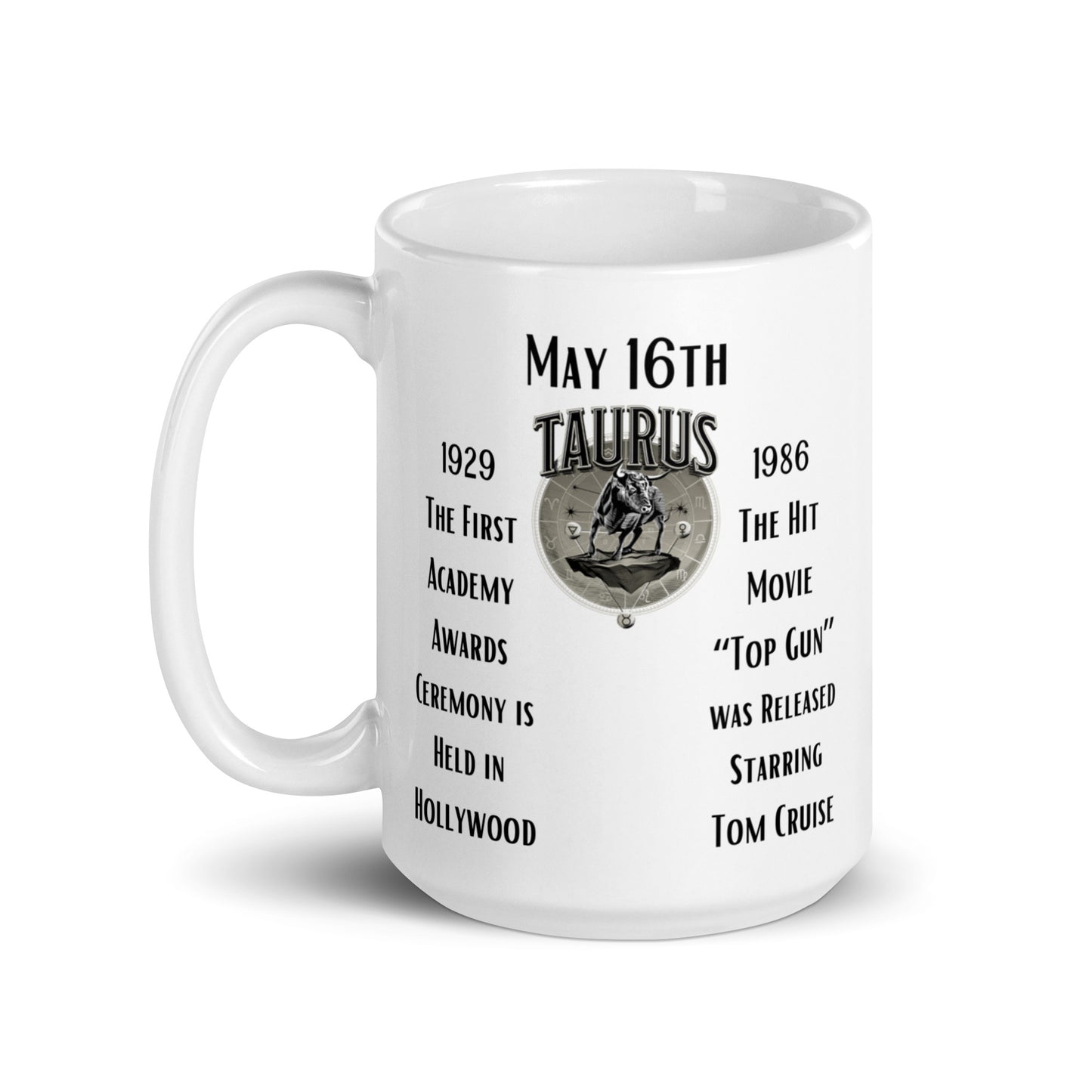 On This Day: Birthday Series - May 16th - (A) The 1st Academy Awards & "Top Gun" - White glossy mug