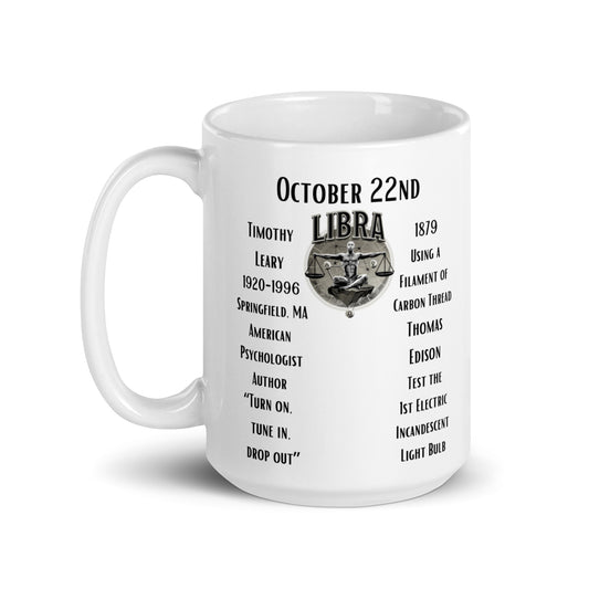 On This Day: Birthday Series - October 22nd - (A) Timothy Leary & Incandescent Light Bulb - White Glossy Mug