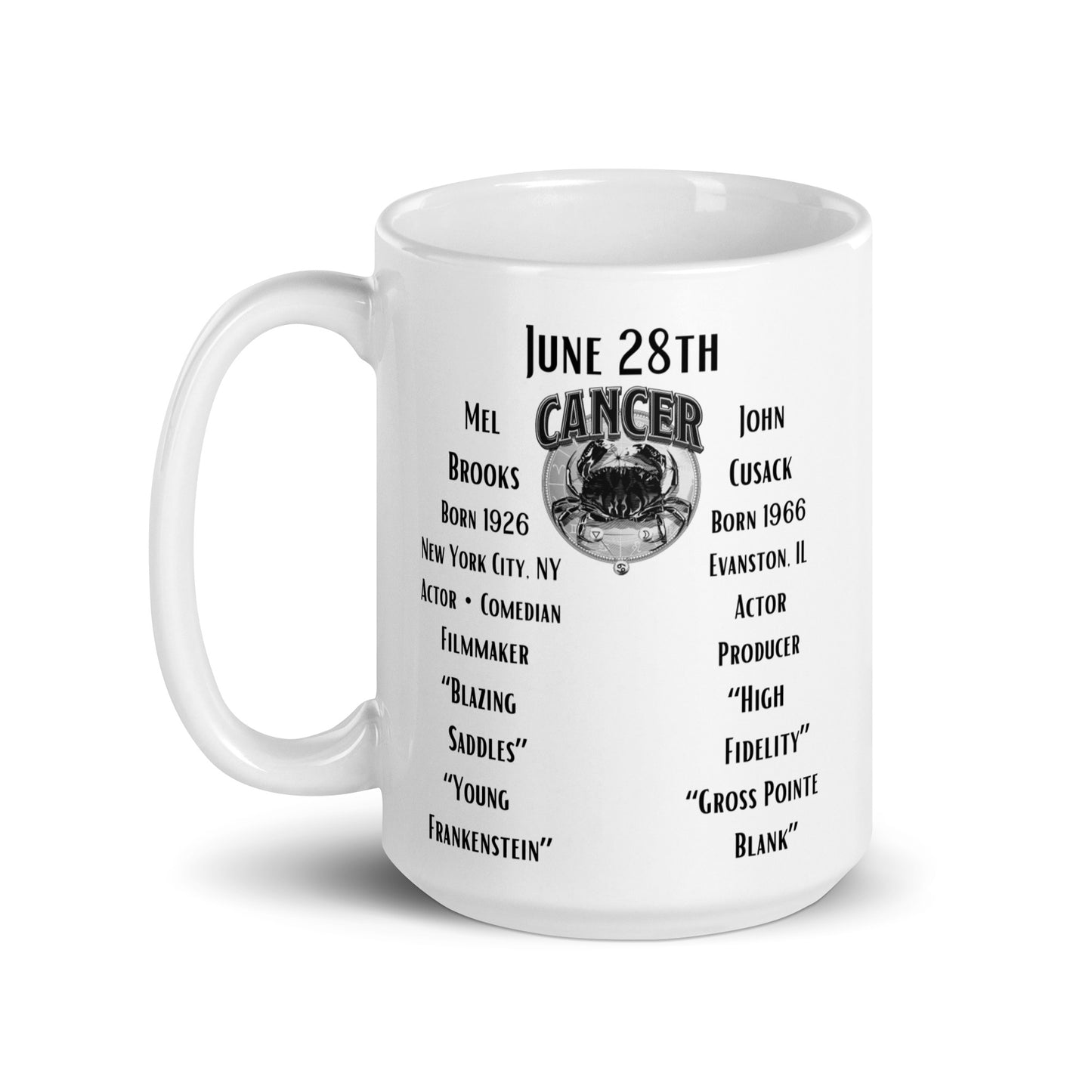 On This Day: Birthday Series - June 28th - Mel Brooks & John Cusack - White glossy mug