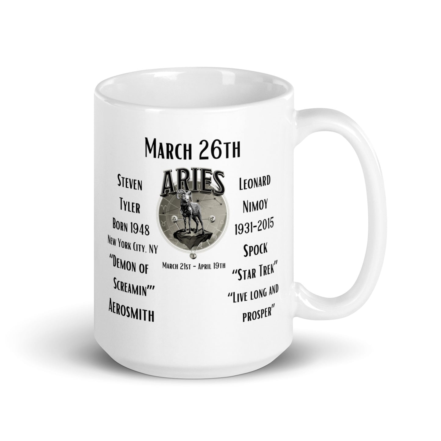 On This Day: Birthday Series - March 26th - (B) Steven Tyler & Leonard Nimoy - White glossy mug