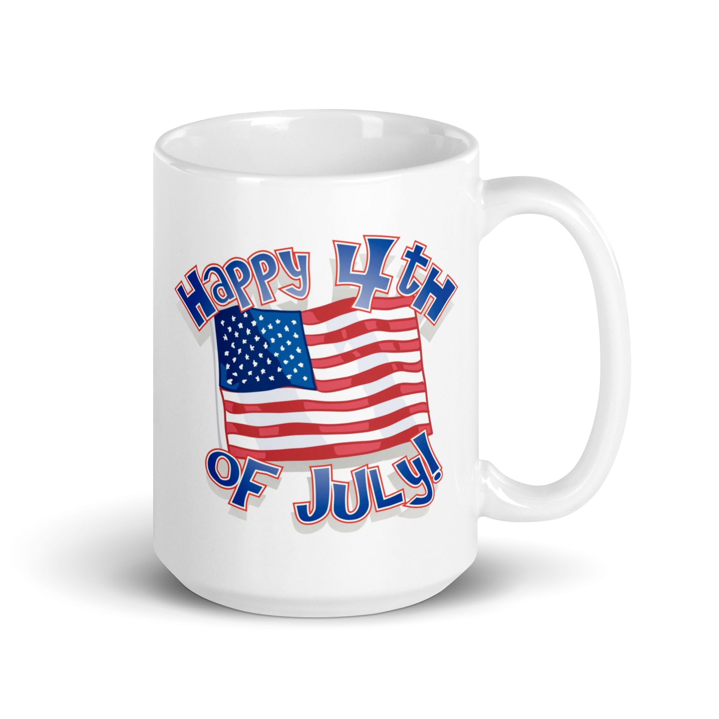 4th of July #03 "Happy 4th of July" White Glossy Mug